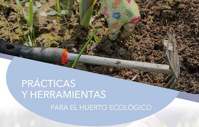 Herramientas para el huerto agroecologico