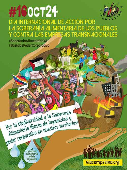 Día Internacional de Acción por la Soberanía Alimentaria de los Pueblos contra las transnacionales